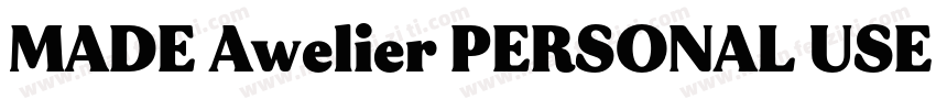 MADE Awelier PERSONAL USE ExtraBold字体转换